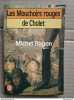Michel Ragon - Les Mouchoirs rouges de Cholet/ Le Livre de Poche. 