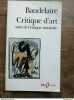 Suivi De Critique Music. Baudelaire - Critique D'Art