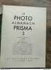 L. Lobel - Photo Almanach Prisma Vol. 3 / Les Éditions Prisma. 