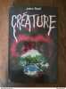 John Saul / Créature. 