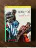 WALTER SCOTT - IVANHOE / HACHETTE. 