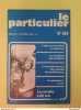 Le Particulier N° 634 - Octobre 1982. 
