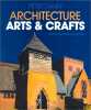 L'Architecture : Arts et crafts. Davey Peter