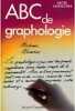 Abc De La Graphologie. Moracchini Michel