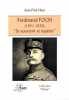 Ferdinand Foch. 34;Se souvenir et espérer34. Jean-Paul Huet