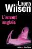 L'amant anglais. Wilson Laura