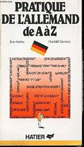 PRATIQUE DE L'ALLEMAND DE A à Z