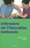 Infirmière de l'Education nationale. Bristol-Gauzy Patricia  Kerneur Christine  Nemitz Bernard