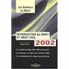 Introduction au droit et droit civil 2002 : L'essentiel de l'actualité juridique méthodes et annales. Thierry Garé