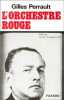 L'orchestre Rouge. Perrault Gilles