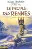 Le Peuple des rennes tome 1. Lindholm Megan  Ssossé Maryvonne