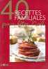 40 recettes familiales pour fêter noël. Prima  Collectif