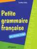 Petite grammaire française avec exercices corrigés. Halba Eve-Marie
