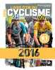 Livre d'or du cyclisme 2016. GATELLIER Jean-Luc