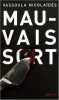 Mauvais sort. Nicolaides Vassoula
