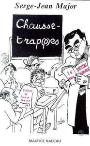 CHAUSSE-TRAP(P)ES. Vingt-six dictées amusantes comportant (presque) toutes les difficultés de la langue française 3ème édition