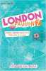 London Fashion Tome 2 : Journal (encore plus) stylé d'une accro de la mode. Kalengula Catherine