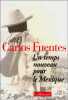 Un Temps nouveau pour le Mexique. Fuentes Carlos  Akrouf Nadia