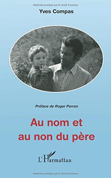 Au Nom et au Non du Pere. Compas Yves