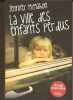 La ville des enfants perdus. Jennifer McMahon