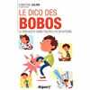 LE DICO DES BOBOS - LE BON GESTE DANS TOUTES LES SITUATIONS. CHRISTINE JULIEN