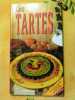 Les tartes. Gérardin Patrice