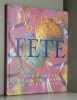 LE LIVRE DE LA FETE (1001 Idees Pour Clelbrer Le M. Vvaa  Vvaa