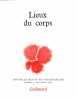 Lieux Du Corps. Nouvelle revue De Psychanalyse. N° 3. Printemps 1971. 