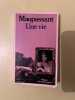 Une vie. Maupassant