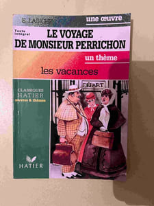 Le voyage de monsieur perrichon - un thème les Vacances
