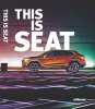 This is Seat. Reil Hermann  Collectif  Gibert Jordi  Liso Miquel  Breun David