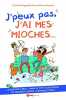 J'peux pas j'ai mes mioches. Rouault Emma