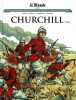 Les grands personnages de l'histoire en bandes dessinées tome 13 - Churchill tome 1. Delmas  Regnault Cammardella Kersaudy