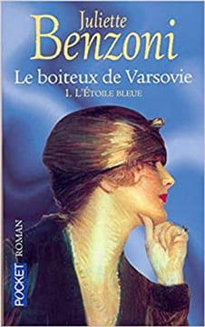 L'étoile bleue (Le boiteux de Varsovie tome 1). Benzoni Juliette
