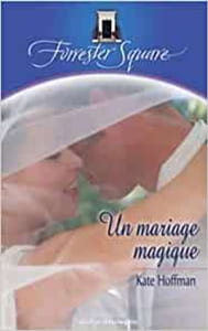 Un mariage magique