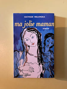 Ma jolie maman