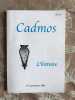 Cadmos L'histoire. 