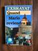 Quand Mario reviendra. Charles Exbrayat