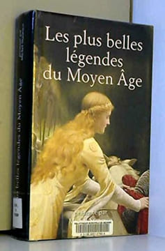 Les plus belles légendes du Moyen âge. undefined
