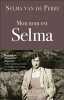 Mon nom est Selma. Van De Perre Selma  Bouzid Myriam