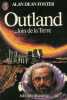 Outland : loin de la terre. Foster Alan-Dean