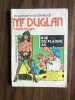 Les aventures extraordinaires de Mr DUGLAN français moyen n°2. 