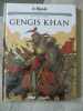 Gengis Khan - Le monde. 