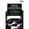 Frankenstein Tome 1 & 2 - La Tour De Frankenstein - Le Pas De Frankenstein. Benoit Becker