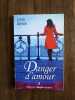 Danger d'amour. Lena Simon