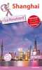 Shanghai : Le Routard - 2016/17. 