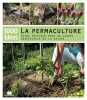 La permaculture: Guide pratique pour un jardin respectueux de la nature. Bonduel Philippe