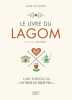 Le Livre du Lagom. Thoumieux Anne