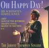 Oh Happy Day [Import]. Johnny Thompson Singers