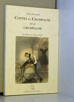 Contes de Champagne et au champagne. Richardot Henri
